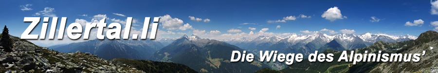 Zillertal - Die Wiege des Alpinismus